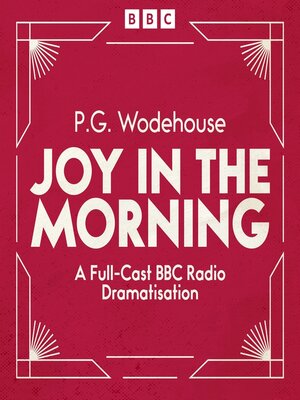 Jeeves Joy In the Morning - Audiobook